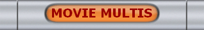 MOVIE MULTIS