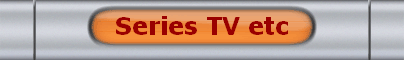 Series TV etc