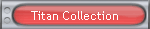 Titan Collection