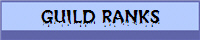 GUILD RANKS