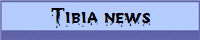 Tibia news