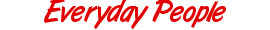 Everyday People