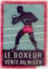 LE BOXEUR  VENTE AU NIGER