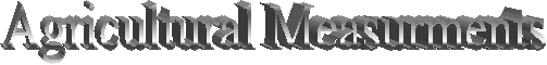 Agricultural Measurments