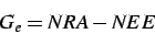 \begin{displaymath}
G_e = NRA - NEE
\end{displaymath}