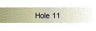 Hole 11