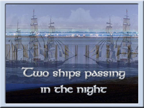 like two ships passing in the night poem