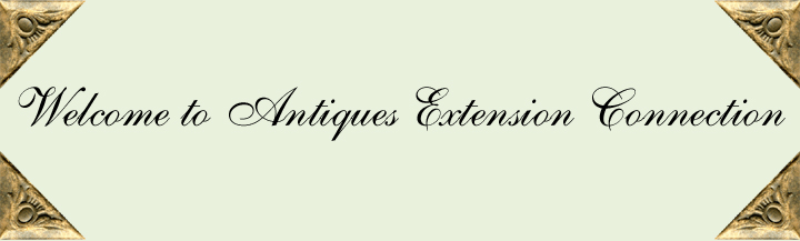 Welcome to Antiques Extension Connection
