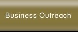 Business Outreach