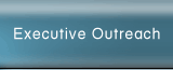 Executive Outreach