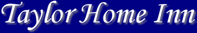 Taylor Home Inn