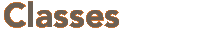 classes