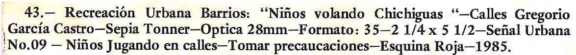 FICHA TECNICA Y ARTISTICA VENTANA (DES) COMPOSICION FOTOGRAFICA #43 "NI&Ntilde;OS VOLANDO CHICHIGUAS CALLES GUALEY.