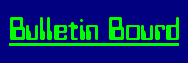 Bulletin Bourd!