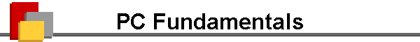 PC Fundamentals