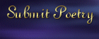 Submit Poetry
