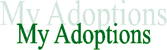 My Adoptions