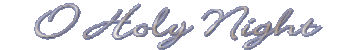 O Holy Night