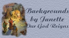 Backgrounds by Janette, Our God Reigns