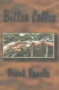 Bitter Coffee by Frank Varela