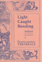 Light Caught Bending