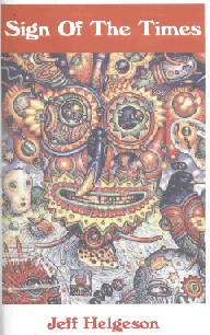 Sign Of The Times by Jeff Helgeson