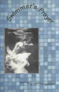 Swimmer's Prayer by Cynthia Gallaher