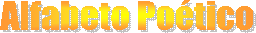 Alfabeto Po�tico