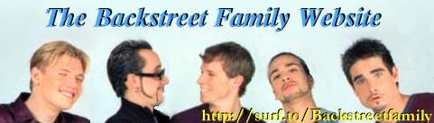 *~The Backstreet Family Website~*