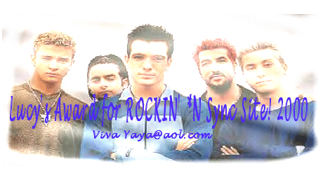Lucy's Award for Rockin' 'N Sync Site! 2000