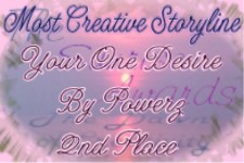 The Sunrise Awards 2002-2003- 'Best Creative Storyline (2nd Place)'