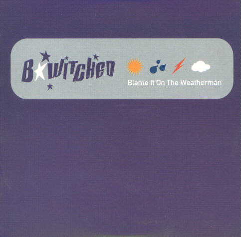Blame It On The Weatherman - Promo