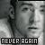 Never Again