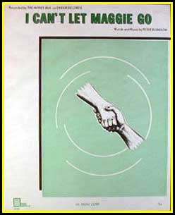 I Can't Let Maggie Go sheet music