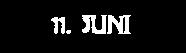 11. Juni