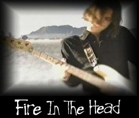 Fire In The Head