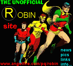 [THE UNOFFICIAL ROBIN WEBSITE]