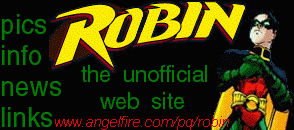 [THE UNOFFICIAL ROBIN WEBSITE]