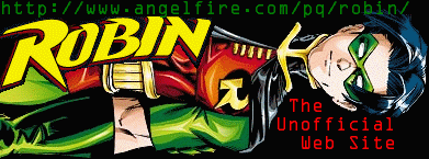 [THE UNOFFICIAL ROBIN WEBSITE]