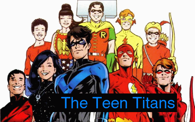 [The Teen Titans]