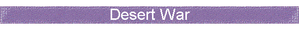 Desert War