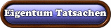 click here for Eigentum Tatsachen
