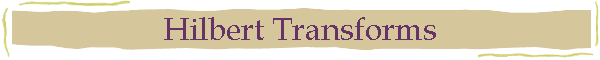 Hilbert Transforms