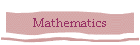 Mathematics