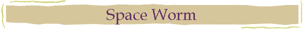 Space Worm