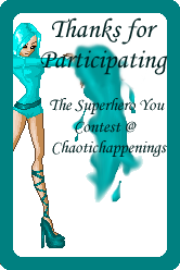 didn't place in Sammi's 'superhero you' contest either.