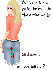 my entry for Screach's PMS contest. i thought it was so clever. (for the record, i wouldn't tell her.) base - Dolls by Shouri