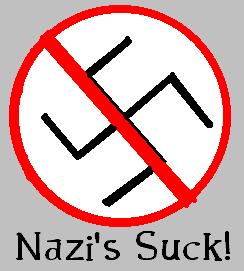 nazis suck!!