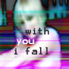 with you i fall