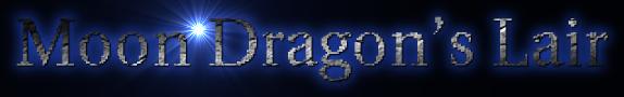 Moon Dragon's Lair